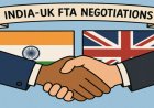 India-UK FTA आज से लागू, 99% सामानों पर जीरो टैरिफ समेत मिलेंगे ये 5 बड़े फायदे