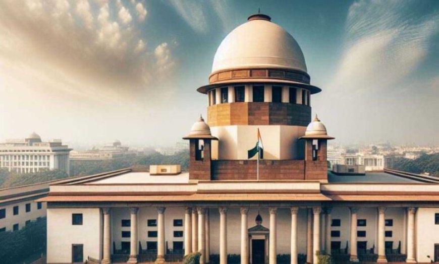 SC का अवैध कब्जों पर सख्त रुख, अधिकारियों की मिलीभगत पर जताई नाराजगी, पूछा- अब तक क्या कार्रवाई हुई?