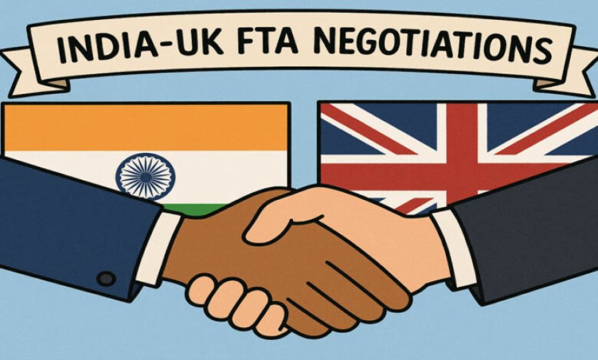 India-UK FTA आज से लागू, 99% सामानों पर जीरो टैरिफ समेत मिलेंगे ये 5 बड़े फायदे