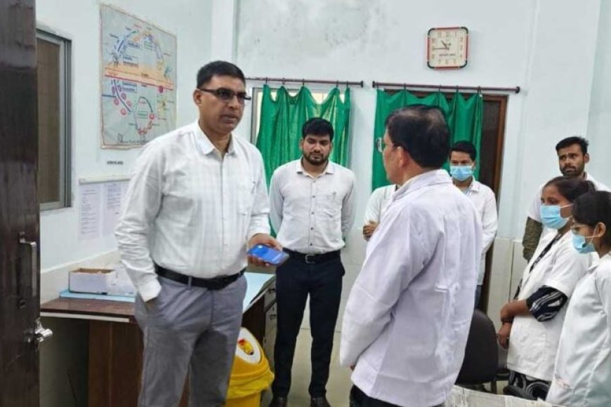 सामुदायिक स्वास्थ्य केंद्र कोतमा का कलेक्टर  रत्नाकर झा ने किया निरीक्षण