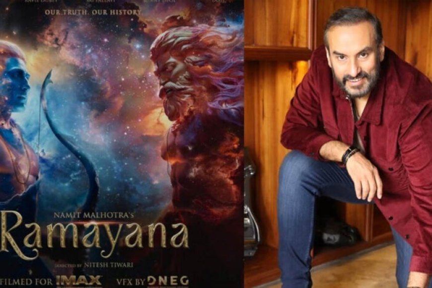 भारत से पहले विदेशों में रिलीज होगी ‘रामायणम्’, प्रोड्यूसर नमित मल्होत्रा ने बताई वजह